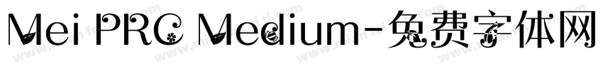 Mei PRC Medium字体转换